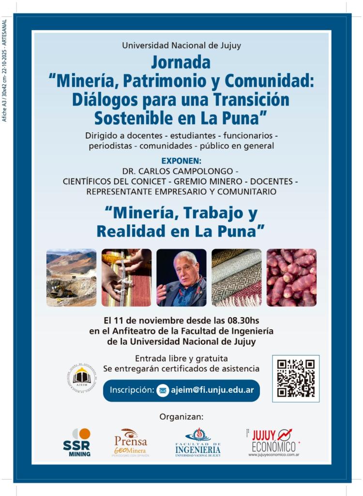 "Minería, Patrimonio y Comunidad": Diálogos para una transición sostenible en la Puna" en la UNJu y taller de periodismo dictado por Carlos Campolongo