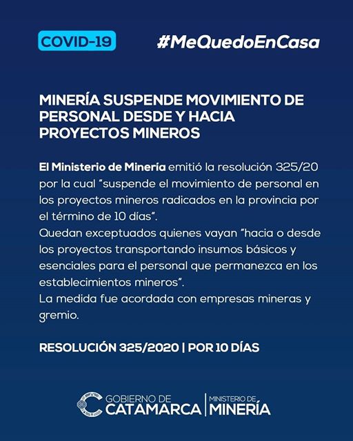 Catamarca/coronavirus: Minería suspende movimiento de personal desde y hacia proyectos mineros