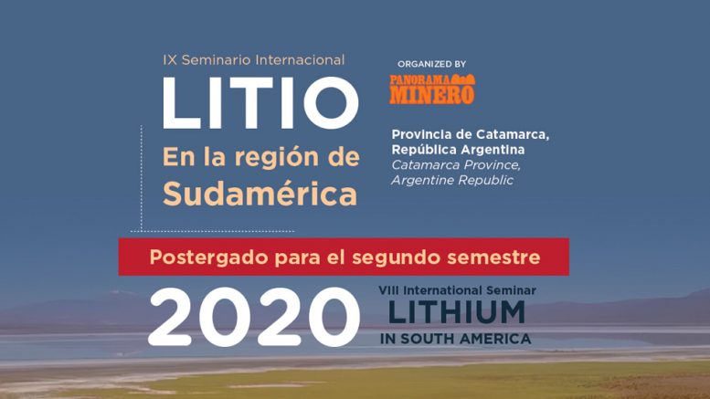 Catamarca: Postergan el "Seminario Internacional Litio en la Región de Sudamérica" al segundo semestre de 2020