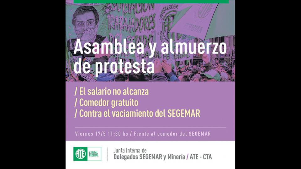 SEGEMAR: Trabajadores realizaran una asamblea y un almuerzo de protesta "Contra el vaciamiento" del organismo